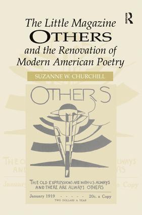 Suzanne W. Churchill - Little Magazine Others and the Renovation of Modern American Poetry, Inbunden