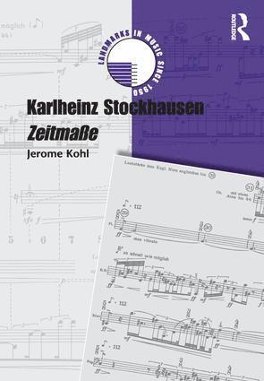 Jerome Kohl - Karlheinz Stockhausen: Zeitma�, Inbunden