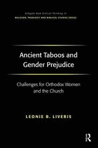 bokomslag Ancient Taboos and Gender Prejudice