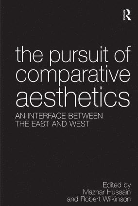 Mazhar Hussain, Robert Wilkinson - Pursuit of Comparative Aesthetics, Inbunden