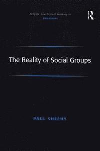 bokomslag The Reality of Social Groups