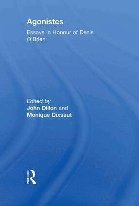 Monique Dixsaut, John Dillon - Agonistes, Inbunden
