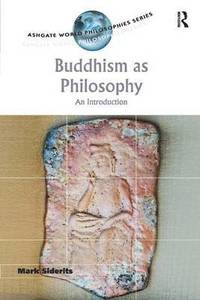 bokomslag Buddhism as Philosophy