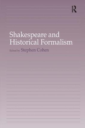 Shakespeare and Historical Formalism 1