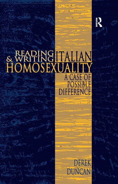 bokomslag Reading and Writing Italian Homosexuality