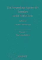bokomslag The Proceedings against the Templars in the British Isles