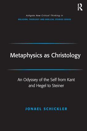 Jonael Schickler, Fraser Watts - Metaphysics as Christology, Inbunden