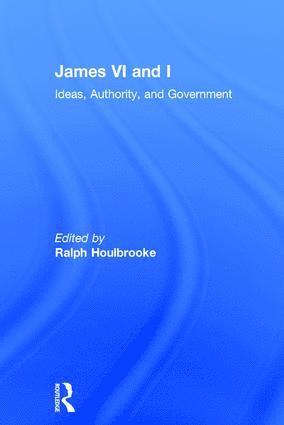 Ralph Houlbrooke - James VI and I, Inbunden