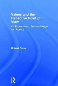 bokomslag Values and the Reflective Point of View