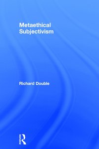 bokomslag Metaethical Subjectivism