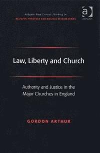 bokomslag Law, Liberty and Church