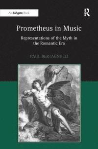 bokomslag Prometheus in Music