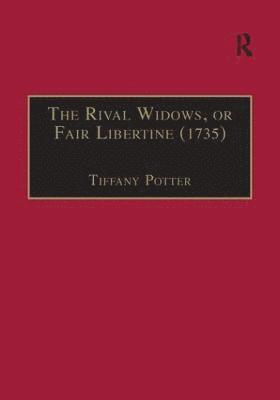 The Rival Widows, or Fair Libertine (1735) 1