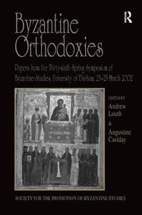 bokomslag Byzantine Orthodoxies