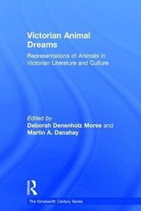bokomslag Victorian Animal Dreams