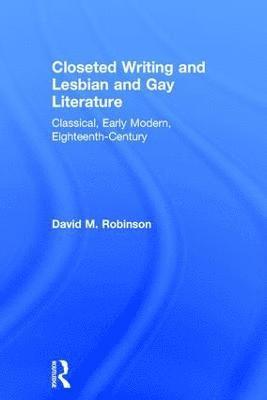 Closeted Writing and Lesbian and Gay Literature 1