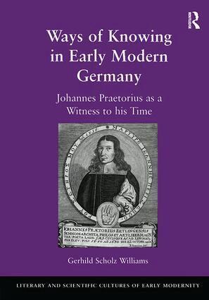 Gerhild Scholz Williams - Ways of Knowing in Early Modern Germany, Inbunden