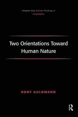 bokomslag Two Orientations Toward Human Nature