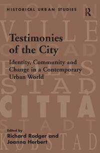 bokomslag Testimonies of the City