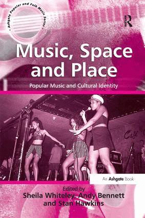Andy Bennett - Music, Space and Place, Häftad