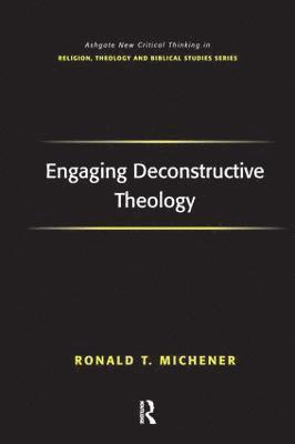 Engaging Deconstructive Theology 1