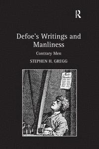 bokomslag Defoe's Writings and Manliness