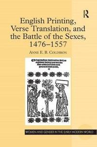 bokomslag English Printing, Verse Translation, and the Battle of the Sexes, 1476-1557