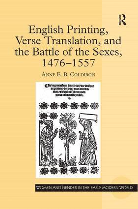 bokomslag English Printing, Verse Translation, and the Battle of the Sexes, 1476-1557