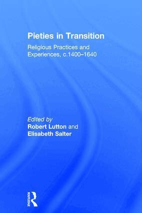 Elisabeth Salter, Robert Lutton - Pieties in Transition, Inbunden