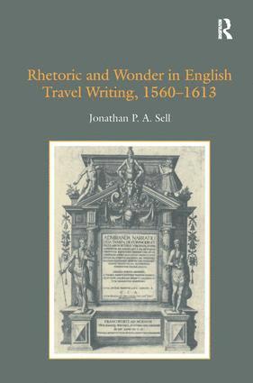 bokomslag Rhetoric and Wonder in English Travel Writing, 1560-1613