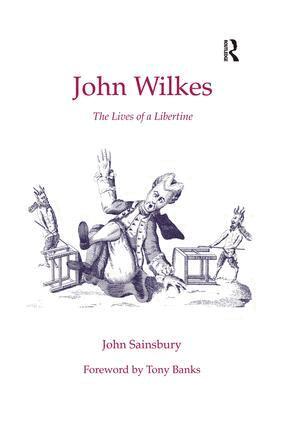 John Sainsbury - John Wilkes, Inbunden