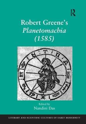 Nandini Das - Robert Greene's Planetomachia (1585), Inbunden