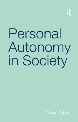 Personal Autonomy in Society 1