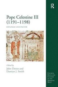 bokomslag Pope Celestine III (11911198)