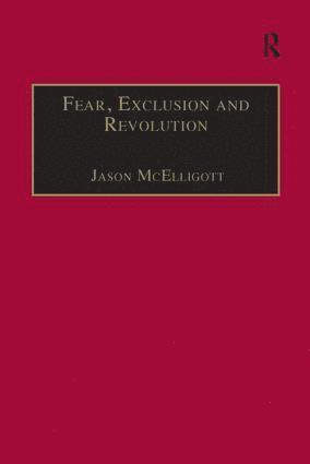 bokomslag Fear, Exclusion and Revolution