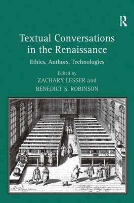 Textual Conversations in the Renaissance 1