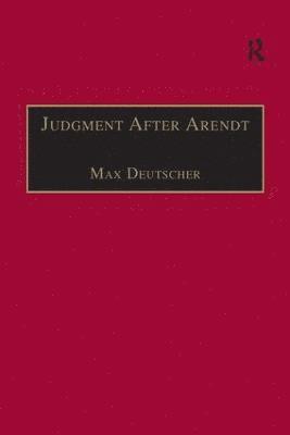 Judgment After Arendt 1