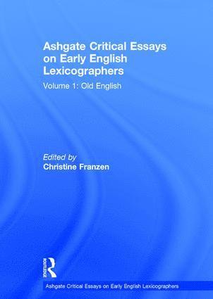 bokomslag Ashgate Critical Essays on Early English Lexicographers