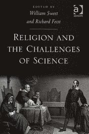 bokomslag Religion and the Challenges of Science