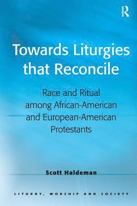 bokomslag Towards Liturgies that Reconcile