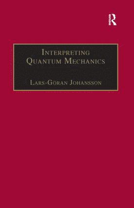 bokomslag Interpreting Quantum Mechanics