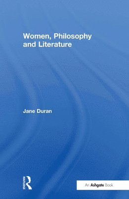 Women, Philosophy and Literature 1