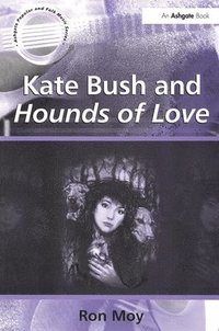 bokomslag Kate Bush and Hounds of Love