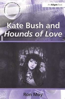 bokomslag Kate Bush and Hounds of Love