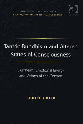 bokomslag Tantric Buddhism and Altered States of Consciousness