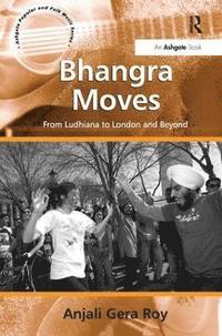 bokomslag Bhangra Moves