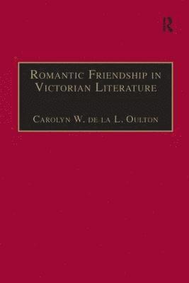 Romantic Friendship in Victorian Literature 1