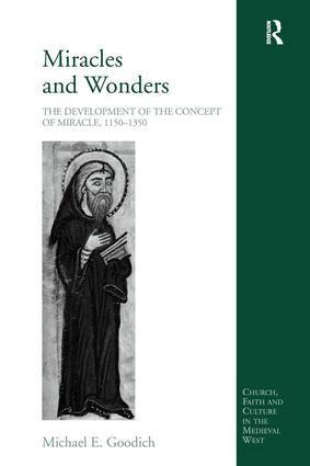 Michael E. Goodich - Miracles and Wonders, Inbunden