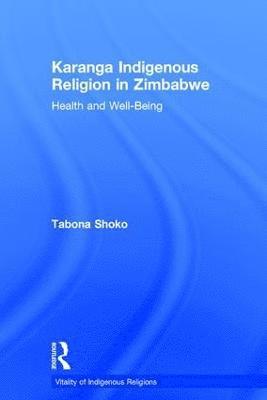Karanga Indigenous Religion in Zimbabwe 1
