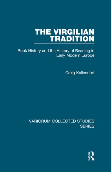 Craig Kallendorf - Virgilian Tradition, Inbunden